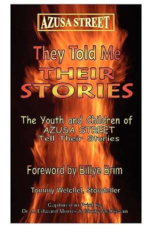 Imagen del vendedor de Azusa Street: They Told Me Their Stories a la venta por Goodwill Books