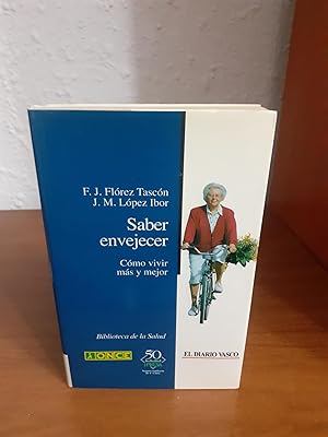 Imagen del vendedor de Saber envejecer que vende Librería Maldonado