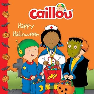 Bild des Verk�ufers f�r Caillou: Happy Halloween (Confetti series) zum Verkauf von Zoom Books Company