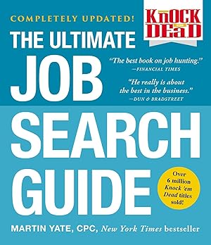 Imagen del vendedor de Knock 'em Dead: The Ultimate Job Search Guide (Knock 'em Dead Career Book Series) a la venta por Zoom Books Company
