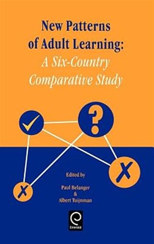 Seller image for New Patterns of Adult Learning : A Six-Country Comparative Study for sale by GreatBookPricesUK