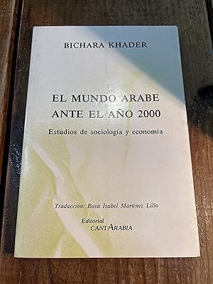 Immagine del venditore per El mundo �rabe ante el a�o 2000 venduto da Librer�a Oeste