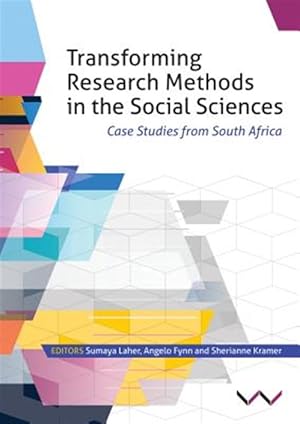 Seller image for Transforming Research Methods in the Social Sciences : Case Studies from South Africa for sale by GreatBookPricesUK