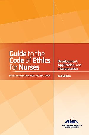Imagen del vendedor de Guide to the Code of Ethics for Nurses: With Interpretive Statements: Development, Interpretation, and Application a la venta por Aspen Book Co.