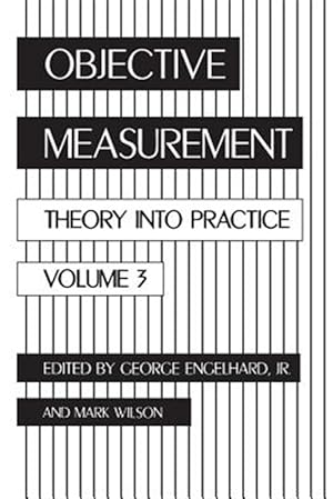 Immagine del venditore per Objective Measurement : Theory into Practice venduto da GreatBookPricesUK
