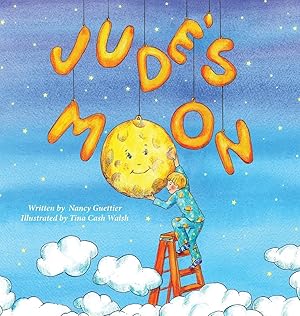 Seller image for Jude's Moon (Morgan James Kids) for sale by Scissortail