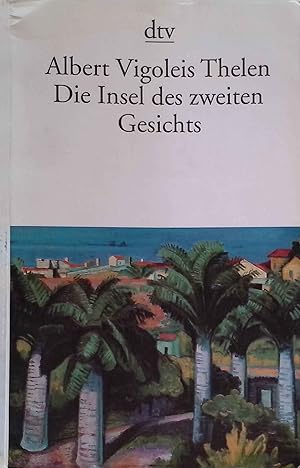 Bild des Verk�ufers f�r Die Insel des zweiten Gesichts : aus den angewandten Erinnerungen des Vigoleis. dtv ; 12649 zum Verkauf von books4less (Versandantiquariat Petra Gros GmbH & Co. KG)