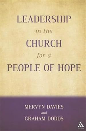Seller image for Leadership in the Church for a People of Hope for sale by GreatBookPricesUK