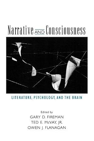 Bild des Verk�ufers f�r Narrative and Consciousness: Literature, Psychology and the Brain zum Verkauf von WeBuyBooks
