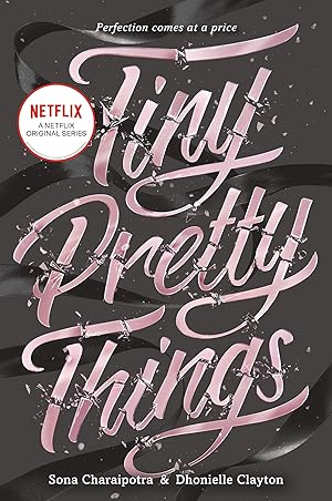 Immagine del venditore per Tiny Pretty Things: A Gripping YA Ballet Thriller of Ambition, Rivalry, and Betrayal venduto da Greenworld Books