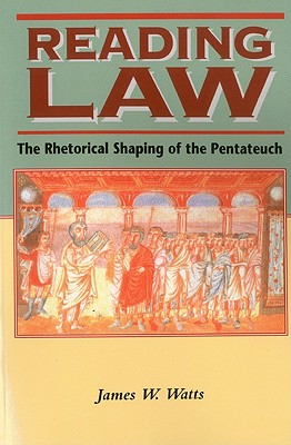 Imagen del vendedor de Reading Law : The Rhetorical Shaping of the Pentateuch a la venta por GreatBookPricesUK