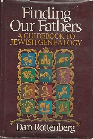 Imagen del vendedor de Finding our fathers: A guidebook to Jewish genealogy a la venta por Greenworld Books