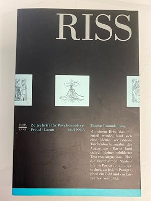 Bild des Verk�ufers f�r RISS. Zeitschrift f�r Psychoanalyse. Freud - Lacan, Thema: Traumdeutung. 14. Jhg., Heft 46 (1999 / 3). zum Verkauf von Fundus-Online GbR Borkert Schwarz Zerfa�
