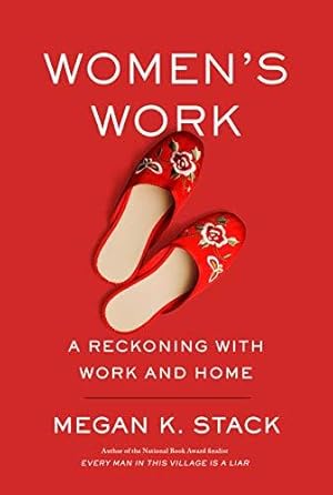 Immagine del venditore per Women's Work: A Reckoning With Home and Help venduto da WeBuyBooks