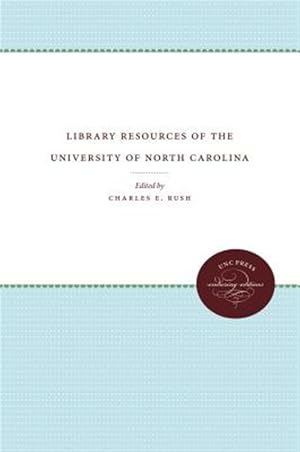 Seller image for Library Resources of the University of North Carolina for sale by GreatBookPricesUK