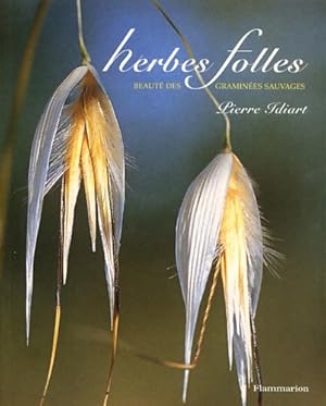 Herbes folles - Pierre Idiart