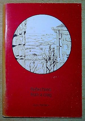 Image du vendeur pour Reflections from a Crag mis en vente par Pendleburys - the bookshop in the hills