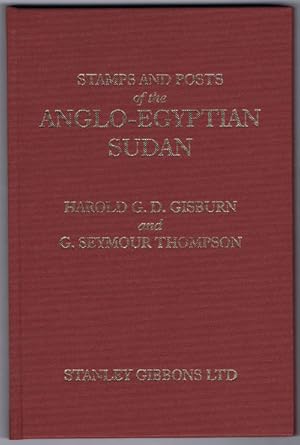 Bild des Verk�ufers f�r Stamps and posts of the Anglo - Egyptian Sudan. zum Verkauf von Pennymead Books PBFA
