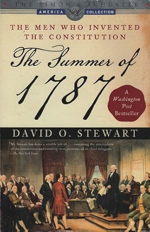 Immagine del venditore per Summer of 1787: The Men Who Invented the Constitution venduto da Bookman Orange