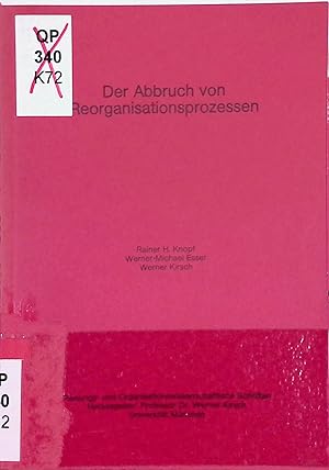 Seller image for Der Abbruch von Reorganisationsprozessen. Planungs- und organisationswissenschaftliche Schriften; 10. for sale by books4less (Versandantiquariat Petra Gros GmbH & Co. KG)