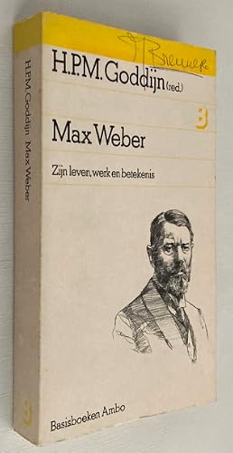 Bild des Verk�ufers f�r Max Weber. Zijn leven, werk en betekenis. Een inleiding zum Verkauf von Antiquariaat Clio / cliobook.nl