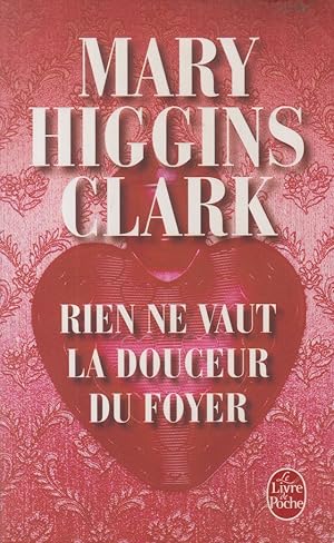 Seller image for RIEN NE VAUT LA DOUCEUR DU FOYER for sale by books-livres11.com