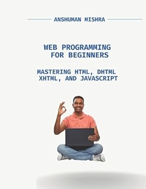 Image du vendeur pour Web Programming for Beginners mis en vente par Rarewaves.com USA