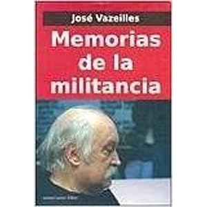 Imagen del vendedor de Memorias de la militancia. a la venta por SoferBooks