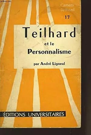 Seller image for Teilhard et le personnalisme for sale by Ammareal