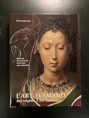 Immagine del venditore per L'art flamand: des origines a nos jours venduto da Argosy Book Store, ABAA, ILAB