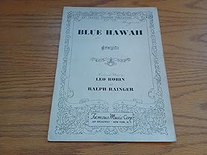 Imagen del vendedor de Blue Hawaii Leo Robin Ralph Rainger 1937 Sheet Music Famous Music a la venta por MPBookstore