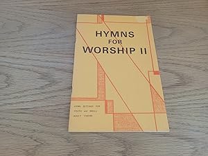Image du vendeur pour Hymns For Worship Ii 1983 Edward H Meyer mis en vente par MPBookstore