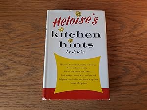 Immagine del venditore per Heloise's Kitchen Hints 1963 Book Club Edition Hardcover Dust Jacket Prentice Ha venduto da MPBookstore