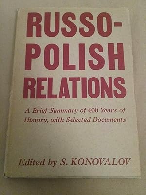 Seller image for Russo-Polish Relations Edited By S. Konovalov for sale by MPBookstore