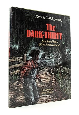 The Dark-Thirty: Southern Tales of the Supernatural