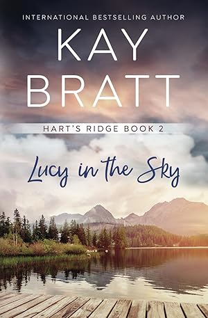Image du vendeur pour Lucy In the Sky (Hart's Ridge) mis en vente par Goodwill Books
