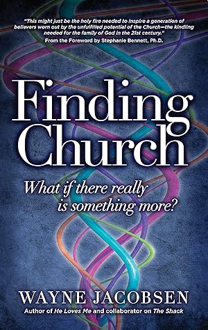 Imagen del vendedor de Finding Church: What If There Really Is Something More? a la venta por Aspen Book Co.
