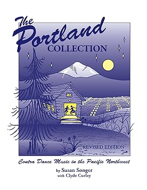 Imagen del vendedor de The Portland Collection: Contra Dance Music in the Pacific Northwest que vende Aspen Book Co.