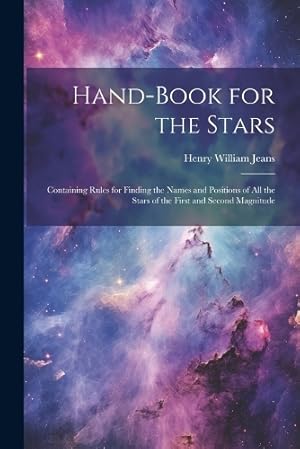 Seller image for Hand-Book for the Stars for sale by Rarewaves.com USA