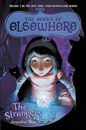 Immagine del venditore per The Strangers: The Books of Elsewhere, Vol. 4 venduto da Zoom Books East