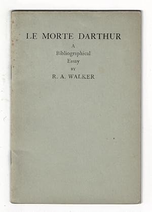 Le Morte Darthur with Beardsley illustrations. A bibliographical essay