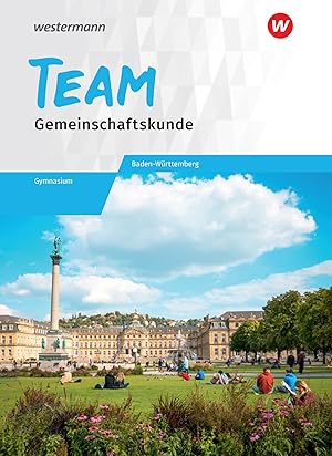 Immagine del venditore per TEAM 8-10. Arbeitsbuch - Arbeitsbuch f�r Gemeinschaftskunde. Gymnasien. Baden-W�rttemberg venduto da moluna