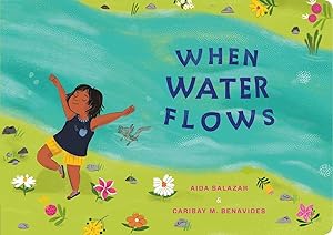 Imagen del vendedor de WHEN WATER FLOWS - INMY LIVING WORLD -BOARD BOOK a la venta por Libros del Mundo