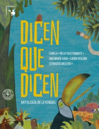Imagen del vendedor de DICEN QUE DICEN - ANTOLOGIA DE LEYENDAS a la venta por Libros del Mundo