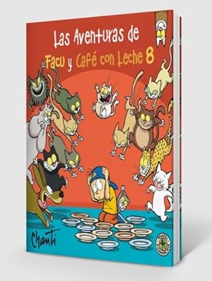 Imagen del vendedor de AVENTURAS DE FACU Y CAFE CON LECHE, LAS 8 a la venta por Libros del Mundo