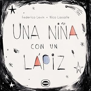 Imagen del vendedor de UNA NI�A CON UN LAPIZ (TD) a la venta por Libros del Mundo