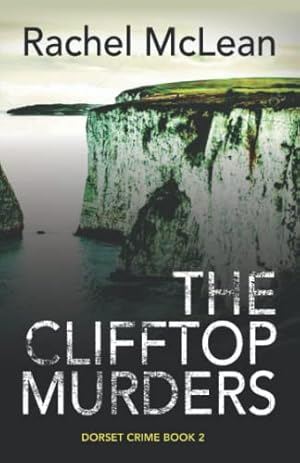 Seller image for The Clifftop Murders (Dorset Crime) for sale by WeBuyBooks