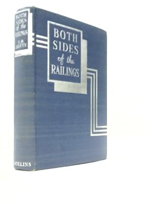 Bild des Verk�ufers f�r Both Sides of the Railings zum Verkauf von World of Rare Books