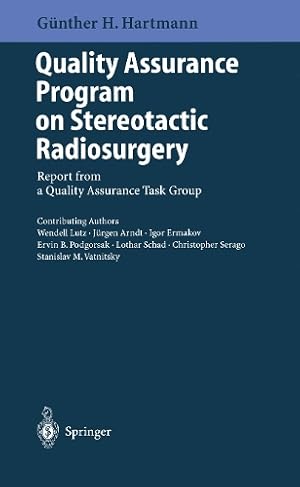 Imagen del vendedor de Quality Assurance Program on Stereotactic Radiosurgery a la venta por Rarewaves.com USA