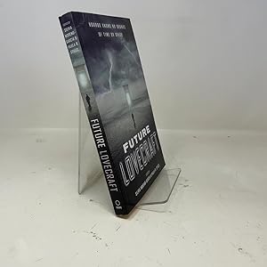 Imagen del vendedor de Future Lovecraft a la venta por Southampton Books
